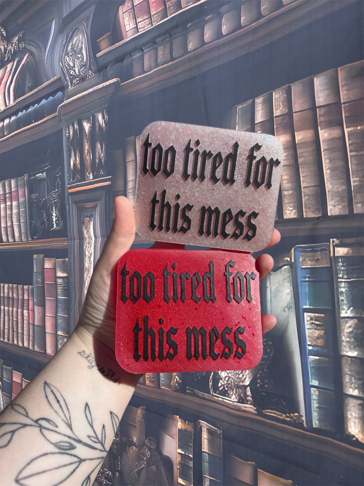 Too Tired For This Mess